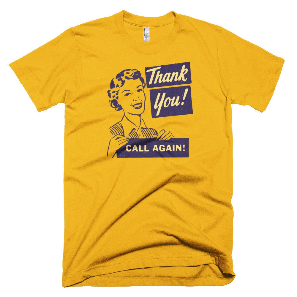 Unisex Retro "Thank You, Call Again" Tee