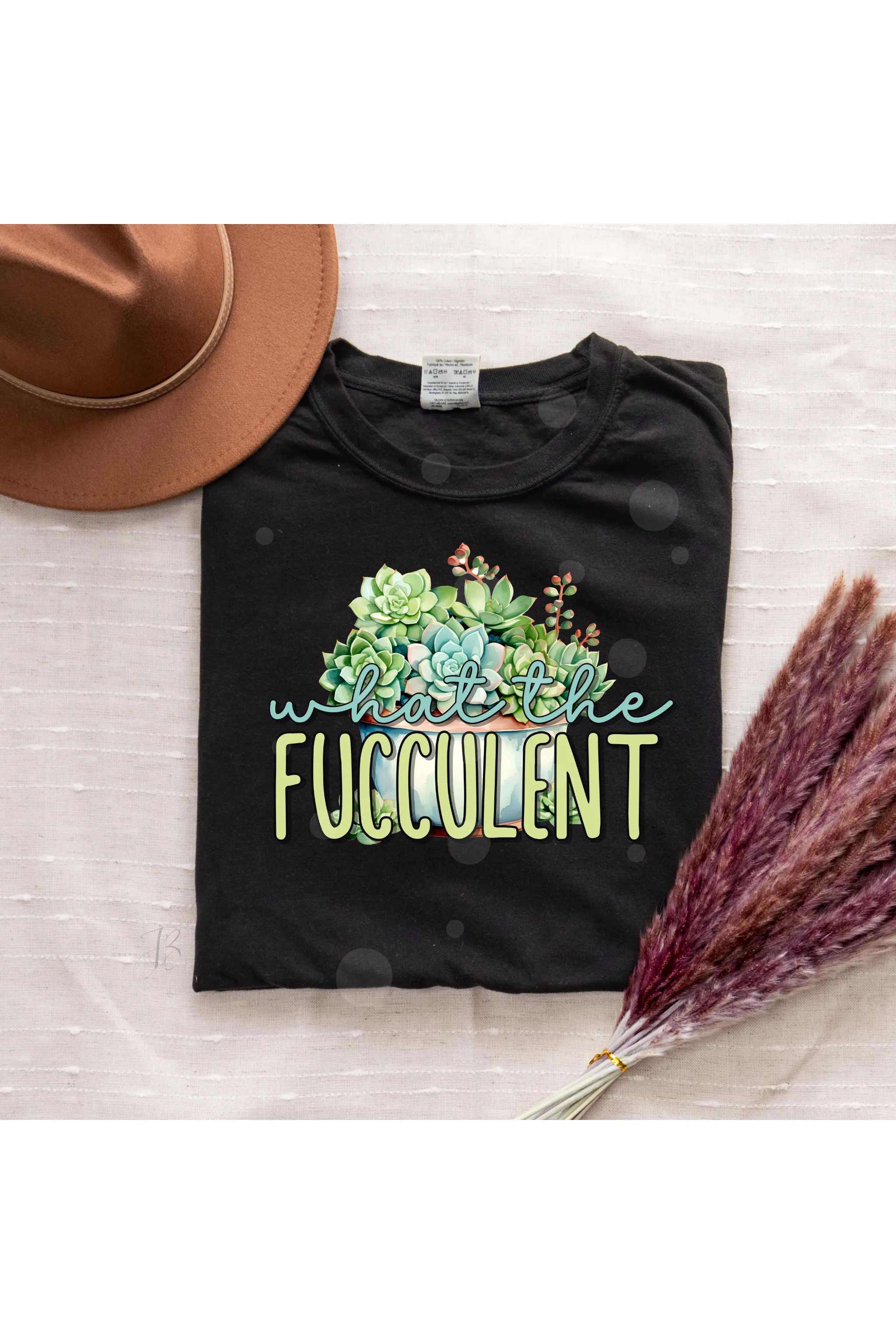 What the Fucculent Comfort Colors T-Shirt