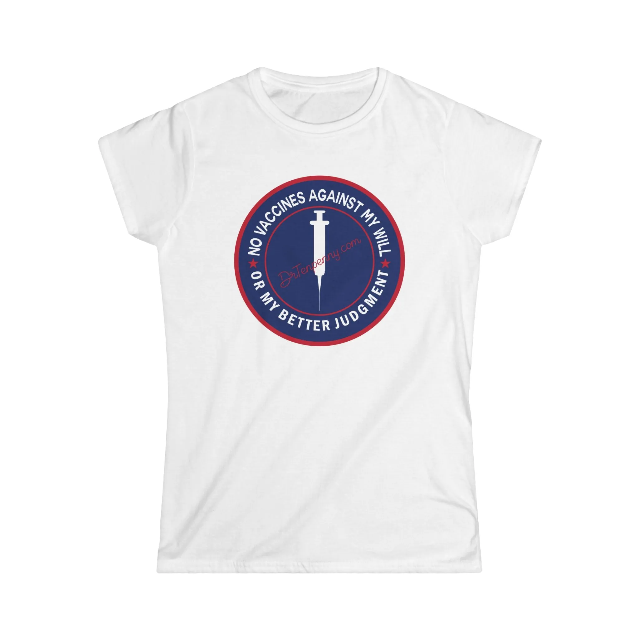 Women's Softstyle Tee- Not Against My Will